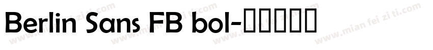Berlin Sans FB bol字体转换
